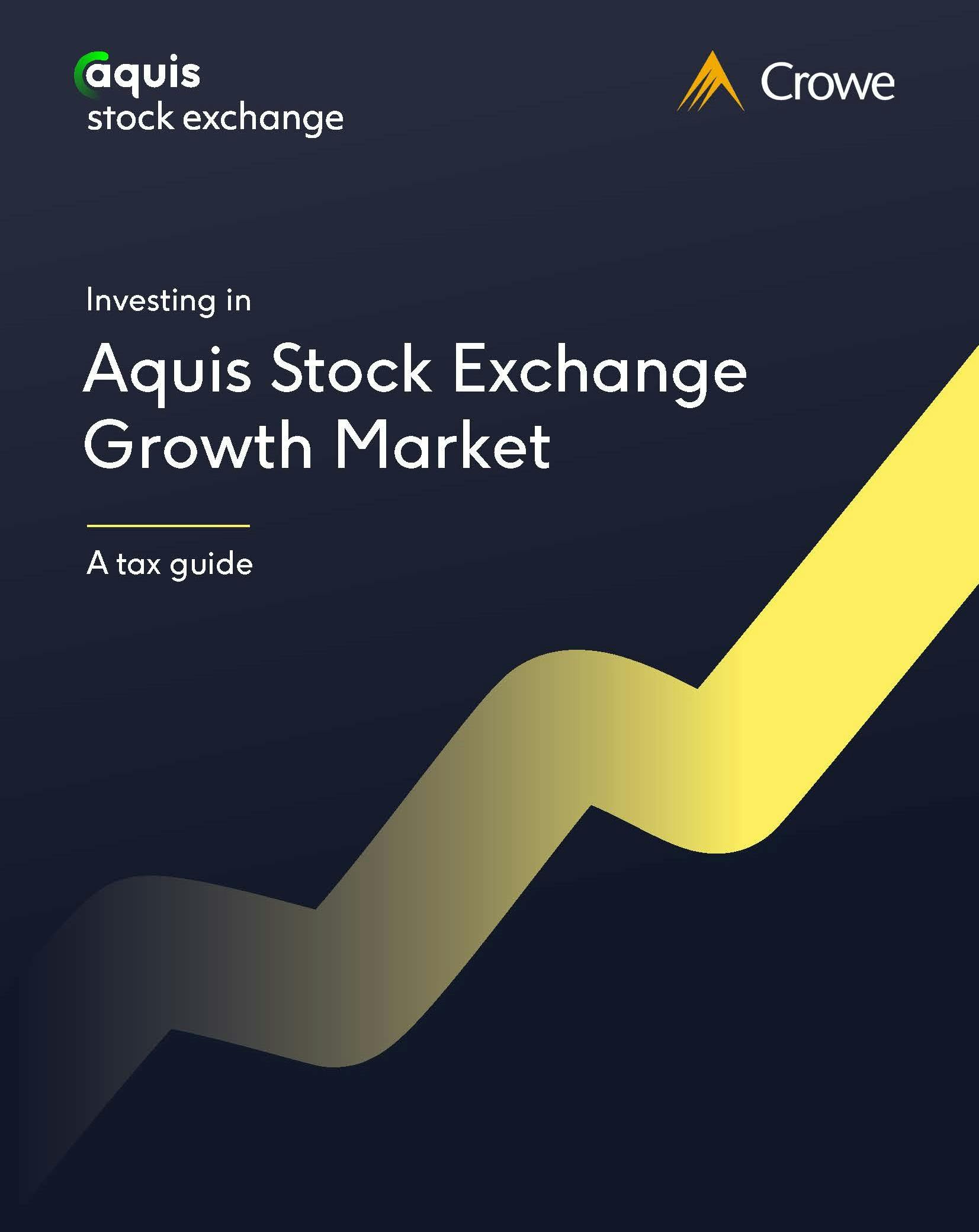 Aquis Growth Market - are you making the most of the tax incentives available?